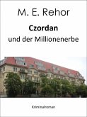 Czordan und der Millionenerbe (eBook, ePUB)