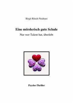 Eine mörderisch gute Schule (eBook, ePUB) - Rüsch-Neuhaus, Birgit