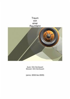 Traum von einer Raumfahrt (eBook, ePUB) - Dornbusch, Dirk