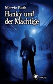 Hanky und der Mächtige (eBook, ePUB)