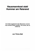 Hausmannskost statt Hummer am Reisrand (eBook, ePUB)