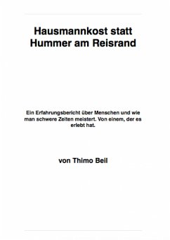 Hausmannskost statt Hummer am Reisrand (eBook, ePUB) - Beil, Thimo