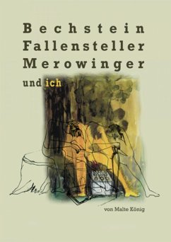 Cover Bechstein, Fallensteller, Merowinger und ich (eBook, ePUB)