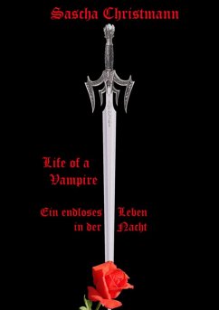 Life of a Vampire (eBook, ePUB) - Christmann, Sascha