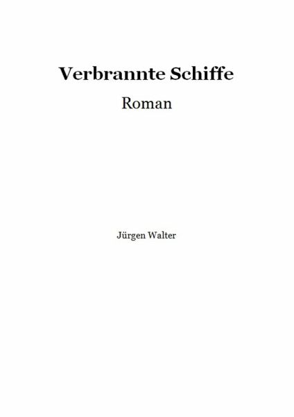 Verbrannte Schiffe (eBook, ePUB)