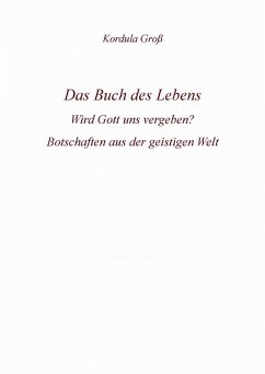 Das Buch des Lebens (eBook, ePUB) - Groß, Kordula