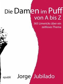 Die Damen im Puff von A bis Z (eBook, ePUB) - Jubilado, Jorge