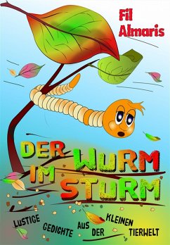 Der Wurm im Sturm (eBook, ePUB) - Almaris, Fil