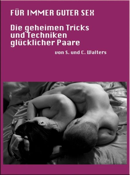 Für immer guter Sex (eBook, ePUB) Für immer guter Sex (eBook, ePUB)