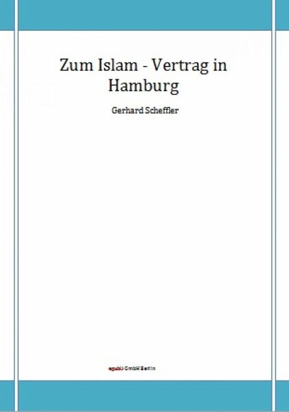 Zum Islam - Vertrag in Hamburg (eBook, ePUB)