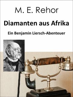 Diamanten aus Afrika (eBook, ePUB) - Rehor, Manfred