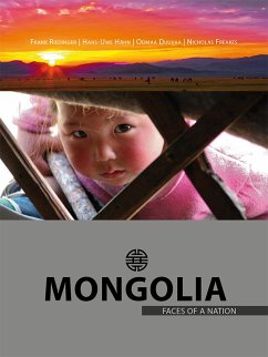 Mongolia – Faces of a Nation (eBook, ePUB) - Riedinger, Frank