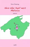 Herz über Kopf nach Mallorca (eBook, ePUB)