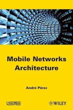 Mobile Networks Architecture (eBook, ePUB) - Perez, André