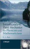 Introductory Fluid Mechanics for Physicists and Mathematicians (eBook, ePUB)