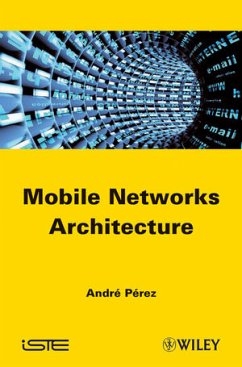 Mobile Networks Architecture (eBook, PDF) - Perez, André