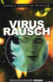 Virusrausch (eBook, ePUB)