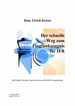 Der schnelle Weg zum Flugfunkzeugnis für IFR (eBook, ePUB) - Kriens, Hans Ulrich