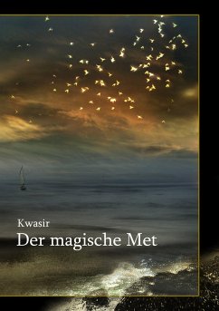 Der magische Met (eBook, ePUB) - Beuthner, Daniel