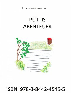 Puttis Abenteuer (eBook, ePUB) - Kalmarczyk, Artur