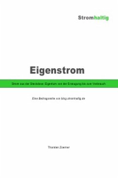 eigenstrom.stromhaltig.de (eBook, ePUB) - Zoerner, Thorsten