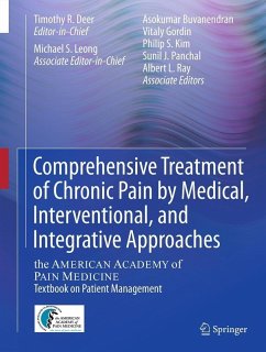 Comprehensive Treatment of Chronic Pain by Medical, Interventional, and Integrative Approaches (eBook, PDF)