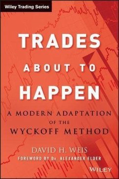 Trades About to Happen (eBook, PDF) - Weis, David H.