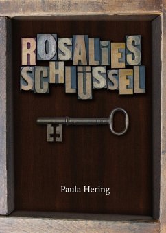 Rosalies Schlüssel (eBook, ePUB) - Hering, Paula