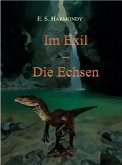 Im Exil - Die Echsen (eBook, ePUB)