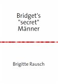 Bridget's "secret" Männer (eBook, ePUB)