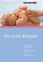 Das erste Babyjahr (eBook, PDF) - Kaiser, Astrid