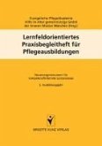 Lernfeldorientiertes Praxisbegleitheft für Pflegeausbildungen (eBook, PDF)