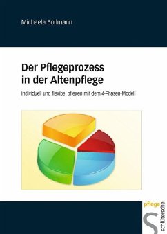 Der Pflegeprozess in der Altenpflege (eBook, PDF) - Bollmann, Michaela