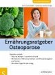 Ernährungsratgeber Osteoporose (eBook,... - Bild 1