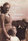 Brüder mit schlanken Beinen (eBook, ePUB)