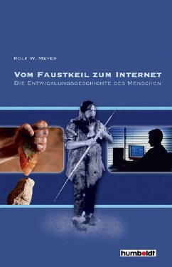 Vom Faustkeil zum Internet (eBook, PDF) - Meyer, Rolf W.