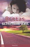 Brittas schlimme Zeit (eBook, ePUB)