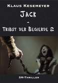 Jack - Tribut der Begierde 2 (eBook, ePUB)