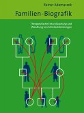 Familien-Biografik (eBook, ePUB) Familien-Biografik (eBook, ePUB)