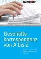 Geschäftskorrespondenz von A - Z (eBook, PDF) - Neumayer, Gabi; Rudolph, Ulrike