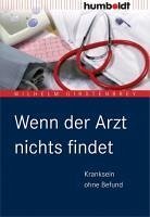 Wenn der Arzt nichts findet (eBook, PDF) - Girstenbrey, Wilhelm