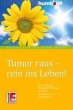 Tumor raus - rein ins Leben! (eBook,... - Bild 1