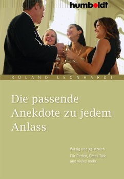 Die passende Anekdote zu jedem Anlass (eBook, ePUB) - Leonhardt, Roland