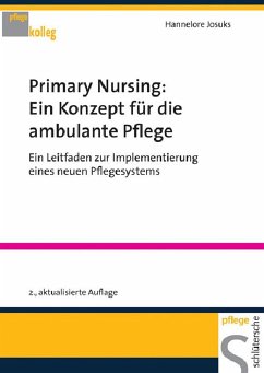 Primary Nursing: Ein Konzept für die ambulante Pflege (eBook, PDF) - Josuks, Hannelore