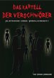 DAS KARTELL DER VERSCHWÖRER Albtraum... - Bild 1