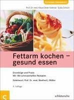 Fettarm kochen - gesund essen (eBook, PDF) - Kolenda, Klaus-Dieter; Schuch, Sylvia