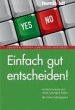 Einfach gut entscheiden! (eBook, PDF) - Bild 1