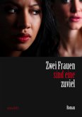 Zwei Frauen sind eine zuviel (eBook, ePUB)