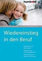 Wiedereinstieg in den Beruf (eBook, PDF) - Hofert, Svenja; Nommensen, Uta