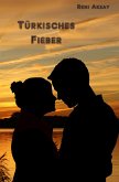 Türkisches Fieber (eBook, ePUB)